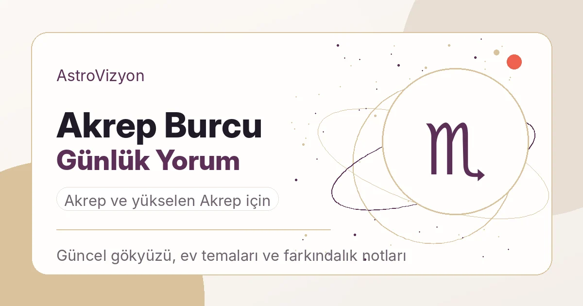 Akrep burcu günlük yorum görseli