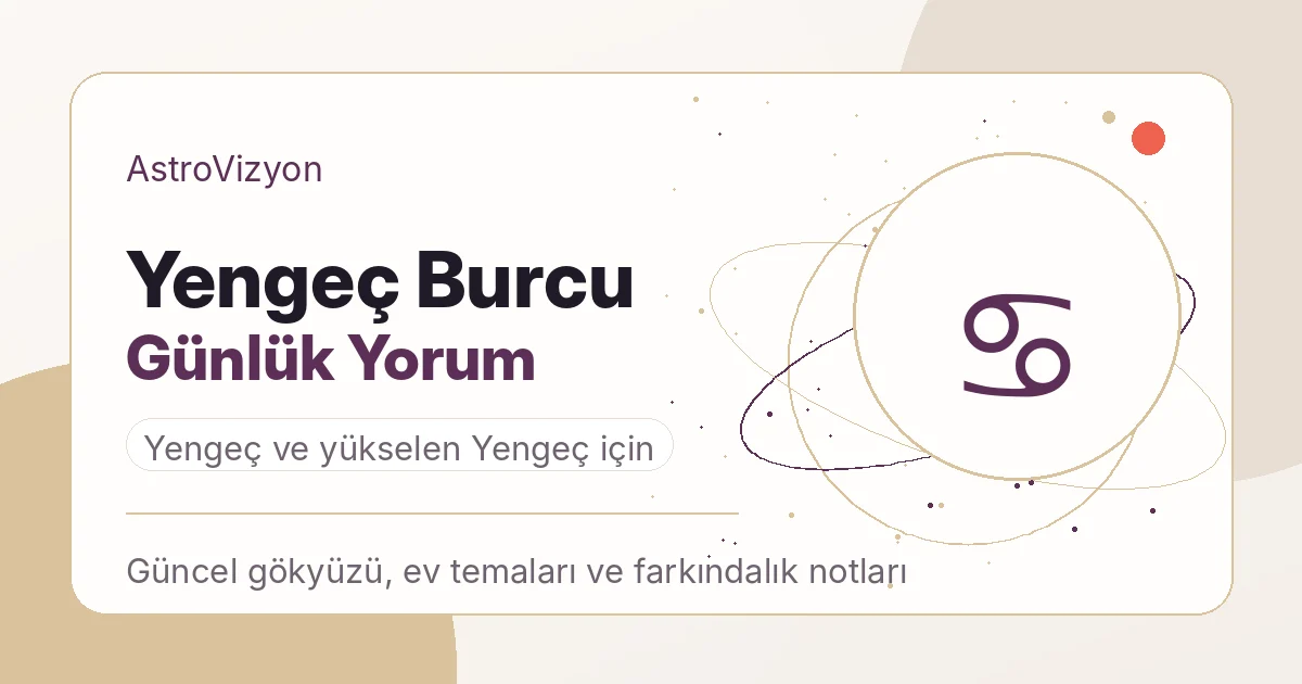 Yengeç burcu günlük yorum görseli
