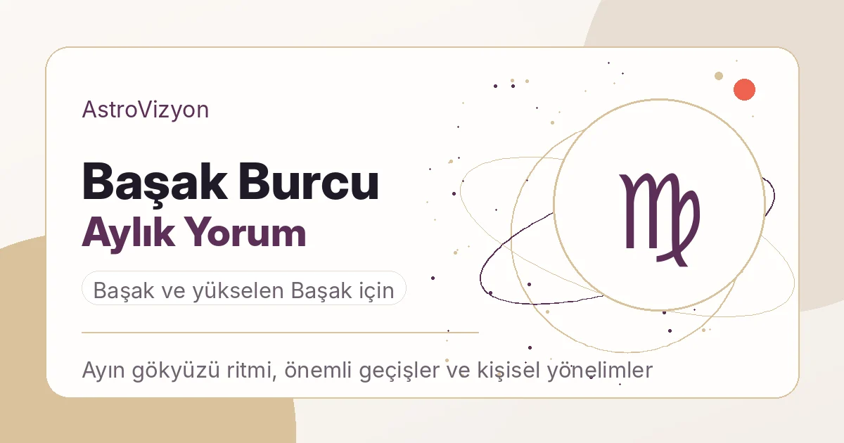 Başak burcu aylık yorum görseli
