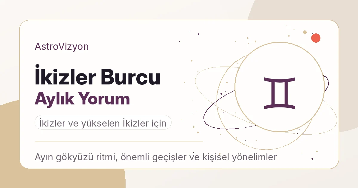 İkizler burcu aylık yorum görseli