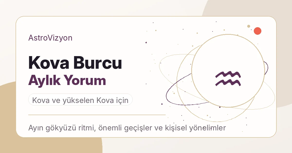 Kova burcu aylık yorum görseli